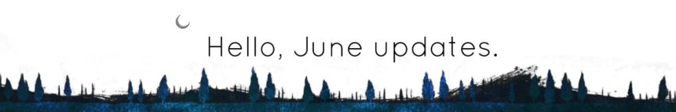 The June updates: New faces, new series, same old team desi.